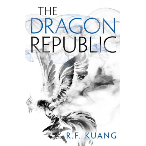 Rebecca F. Kuang - The Dragon Republic