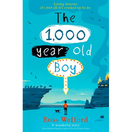 Ross Welford - The 1,000-Year-Old Boy