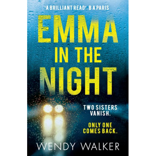 Wendy Walker - Emma in the Night