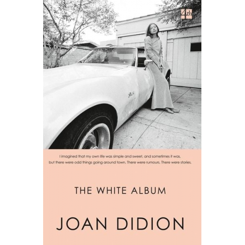 Joan Didion - The White Album