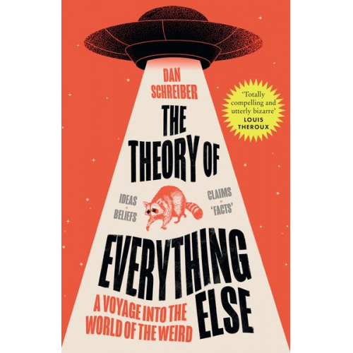 Dan Schreiber - The Theory of Everything Else