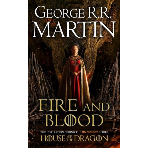 George R.R. Martin - Fire and Blood. TV Tie-In