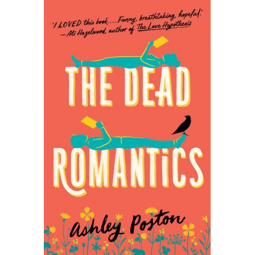 Ashley Poston - The Dead Romantics