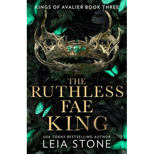 Leia Stone - The Ruthless Fae King