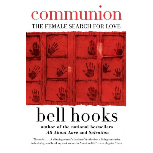 Bell hooks - Communion