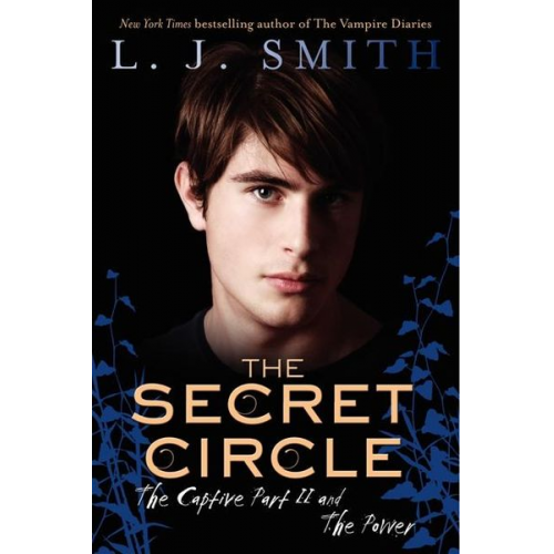 L. J. Smith - The Secret Circle: The Captive Part II and the Power