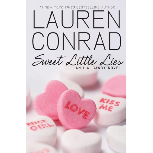 Lauren Conrad - Sweet Little Lies