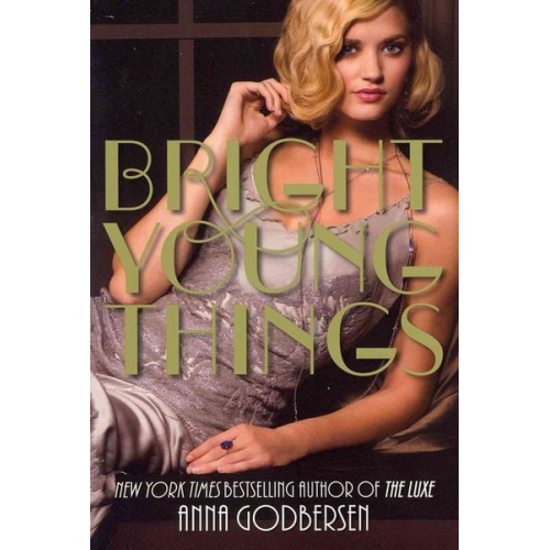 Anna Godbersen - Bright Young Things