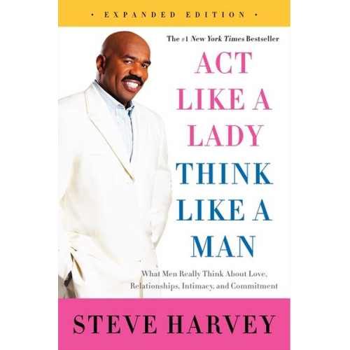 Steve Harvey - Act Like a Lady, Think Like a Man