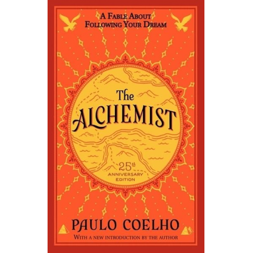 Paulo Coelho - The Alchemist 25th Anniversary Edition