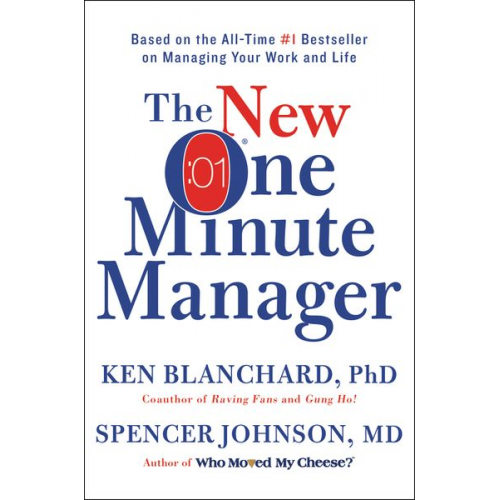 Ken Blanchard Spencer Johnson - The New One Minute Manager