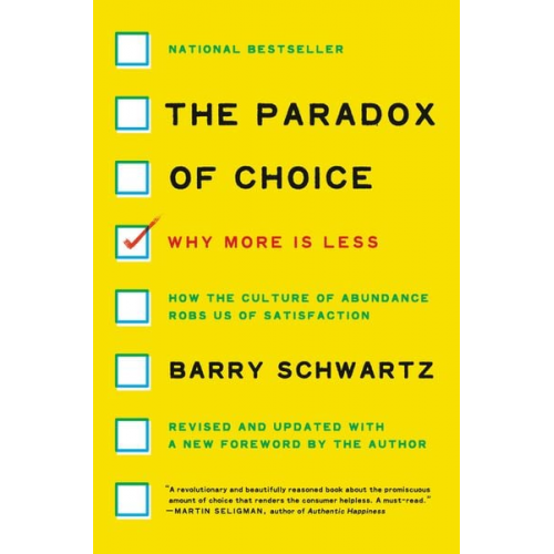 Barry Schwartz - The Paradox of Choice