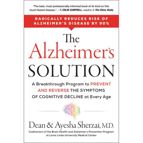 Dean Sherzai Ayesha Sherzai - The Alzheimer's Solution