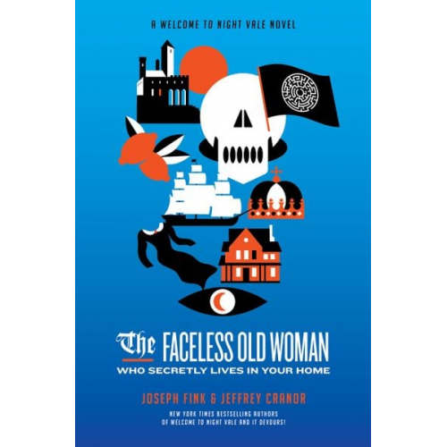 Joseph Fink Jeffrey Cranor - The Faceless Old Woman Who Secretly Lives in Your Home