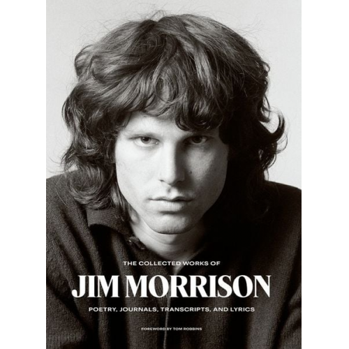 Jim Morrison - The Collected Works of Jim Morrison