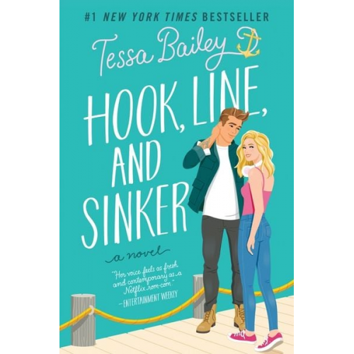 Tessa Bailey - Hook, Line, and Sinker