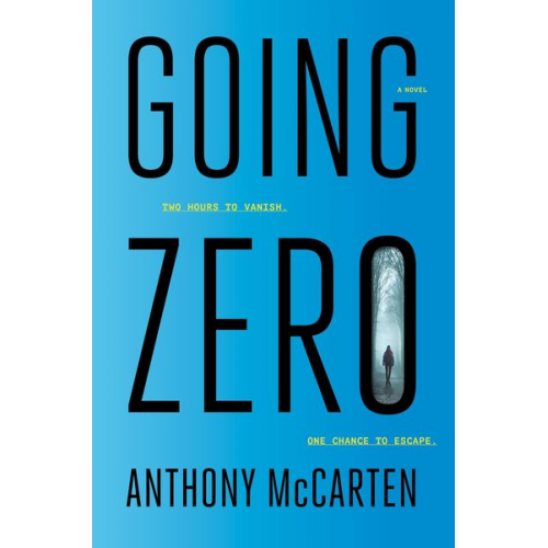 Anthony McCarten - Going Zero