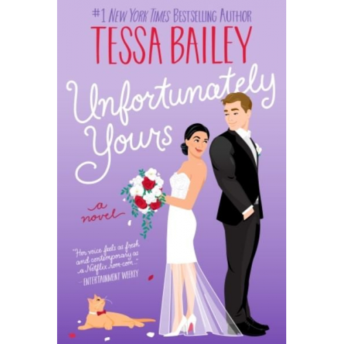 Tessa Bailey - Unfortunately Yours