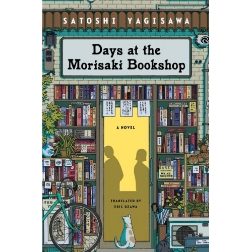 Satoshi Yagisawa - Days at the Morisaki Bookshop