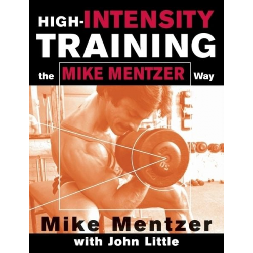 Mike Mentzer John R Little - High-Intensity Training the Mike Mentzer Way