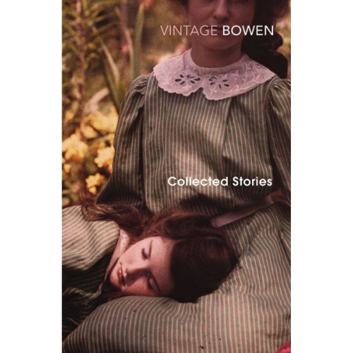 Elizabeth Bowen - Collected Stories