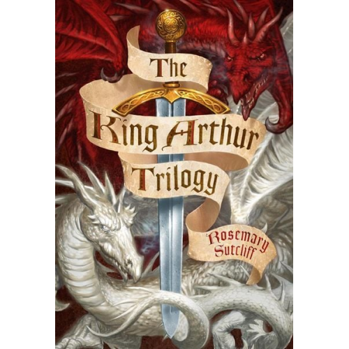 Rosemary Sutcliff - The King Arthur Trilogy