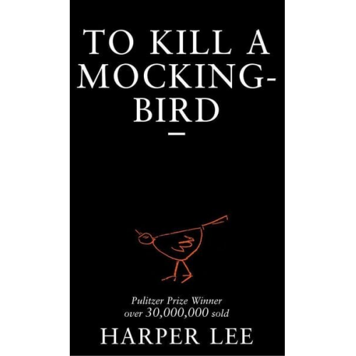 Harper Lee - To Kill a Mockingbird