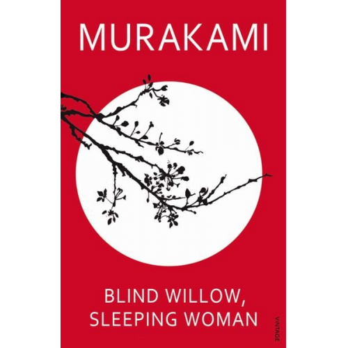 Haruki Murakami - Blind Willow, Sleeping Woman