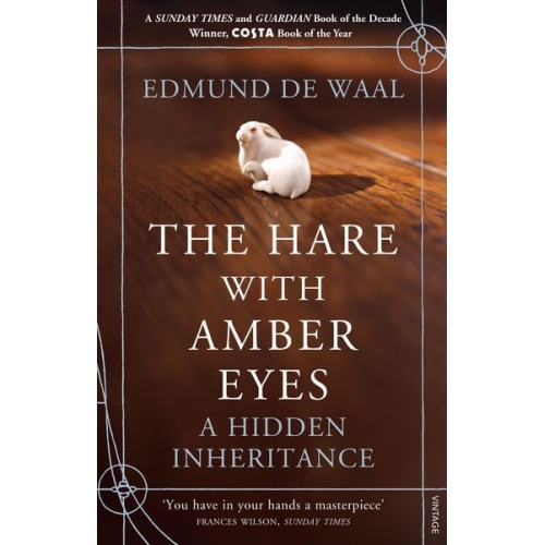 Edmund de Waal - The Hare with Amber Eyes