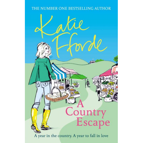 Katie Fforde - A Country Escape