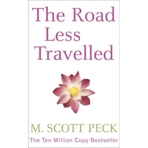 Morgan Scott Peck - The Road Less Traveled