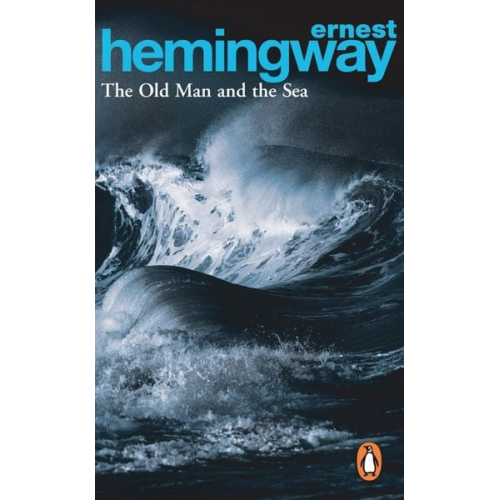 Ernest Hemingway - The Old Man and the Sea