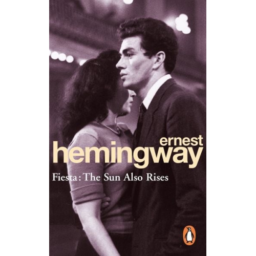 Ernest Hemingway - Fiesta