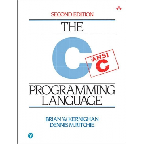 Dennis Ritchie Brian W. Kernighan - C Programming Language