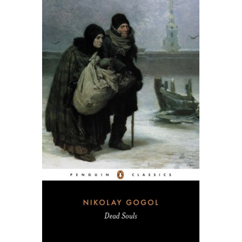 Nikolay Gogol - Dead Souls