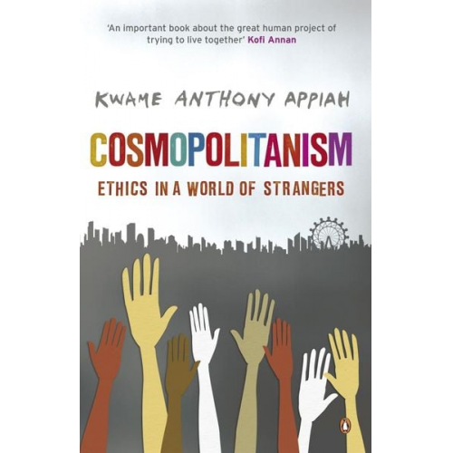 Kwame Anthony Appiah - Cosmopolitanism