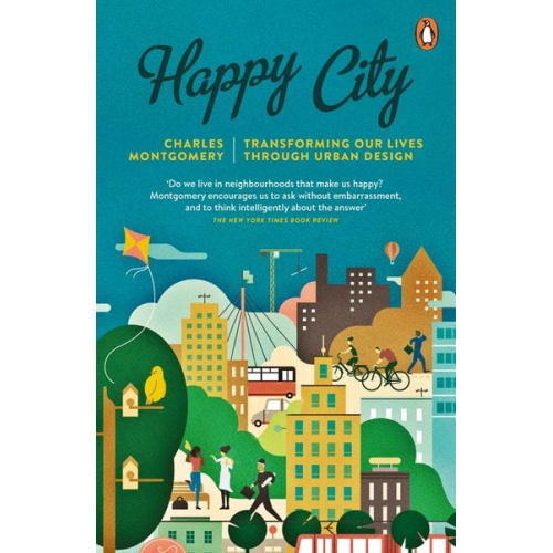 Charles Montgomery - Happy City