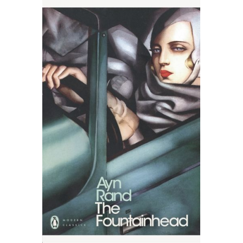 Ayn Rand - The Fountainhead