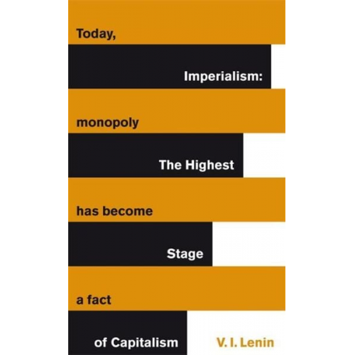 Vladimir Lenin - Imperialism: The Highest Stage of Capitalism