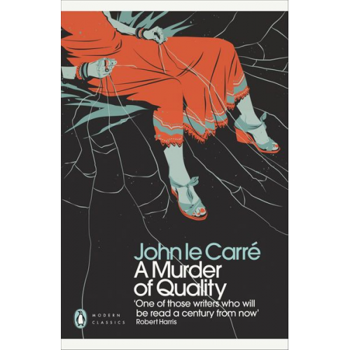 John le Carré - A Murder of Quality