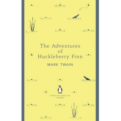 Mark Twain - The Adventures of Huckleberry Finn