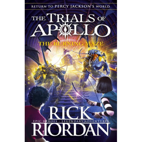 Rick Riordan - The Trials of Apollo 03. The Burning Maze