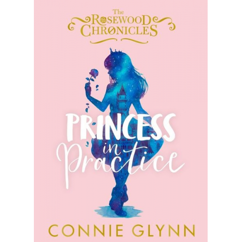 Connie Glynn - Princess in Practice