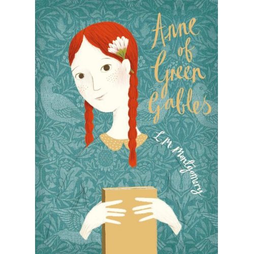 Lucy Maud Montgomery - Anne of Green Gables. V&A Collector's Edition