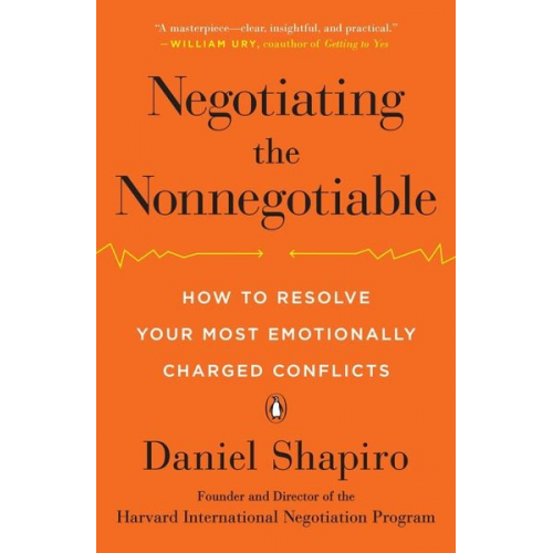 Daniel Shapiro - Negotiating the Nonnegotiable