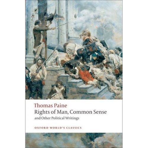 Thomas Paine - Rights of Man, Common Sense, and Other Political Writings