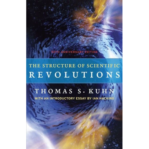 Thomas S. Kuhn - Structure of Scientific Revolutions