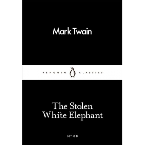 Mark Twain - The Stolen White Elephant