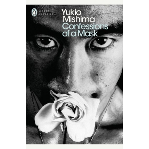 Yukio Mishima - Confessions of a Mask