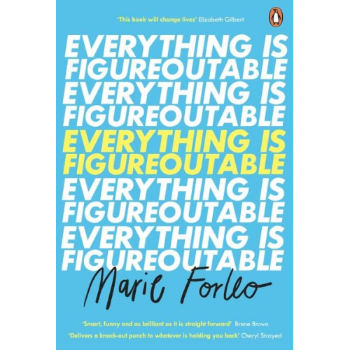 Marie Forleo - Everything is Figureoutable